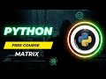 Matrix
