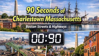 90 Seconds of Charlestown Massachusetts | Boston Streets & Highways