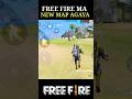 Free Fire Ma New Map Agaya OB44 Update 😱_❓#freefire #shortsfeed #trending #shrots