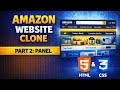 Build Amazon Clone 🔥| Part 2 : Panel Using HTML & CSS