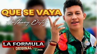 Video thumbnail of "Que Se Vaya - La Formula Original / Volumen 17📀(Video Oficial)"