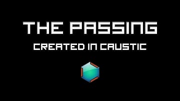 The Passing - Created in Caustic