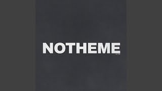 No Theme Freestyele Pt.1