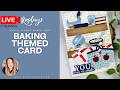 Cute Baking-Themed Card | Waffle Flower March 2026 Release Cardmaking Idea