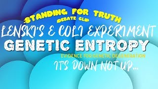 Lenski's Long Term E. Coli Experiment: Genetic Entropy | Standing For Truth vs Wayne Philmore
