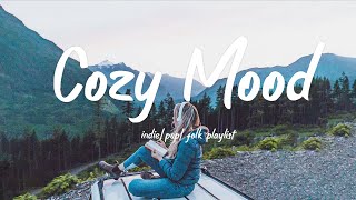 Cozy Mood/Music playlist brings a happy new day mood/indie/Pop/Folk/Acoustic Playlist