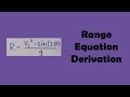Deriving the Range Equation Quiz