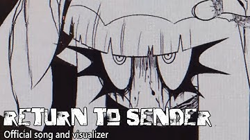 Return To Sender [Explicit Lyrics] - LuLuYam Official Song and Visualizer