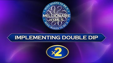 WWTBAM HTML5 - How to Implement Double Dip