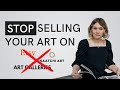 Dont sell on etsy saatchi or art galleries  how to sell art online