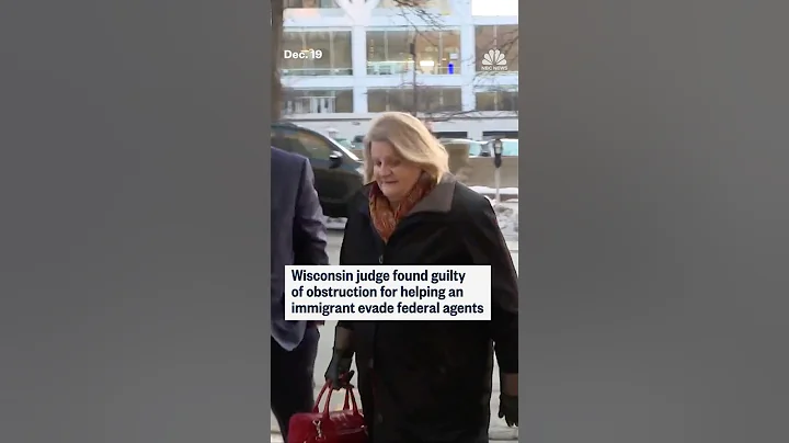 Wisconsin judge found guilty of obstruction for helping an immigrant evade federal agents