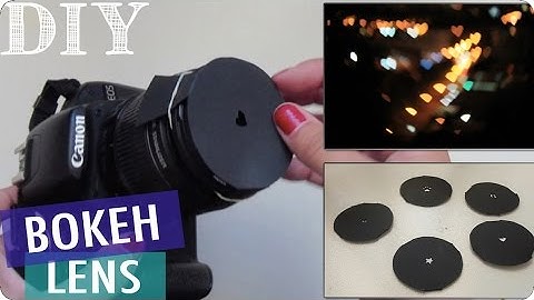 DIY Bokeh Lens