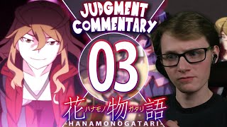 Judgment Commentary | Hanamonogatari | Episode 3 Suruga Devil, Part 3 [Reaction + Discussion]
