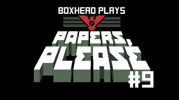 Reasons of Denial - Papers, Please [P9]