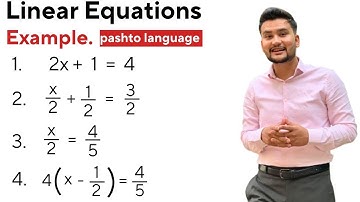 How To Solve Linear Equation in one Variable Pashto Language || Linear Equations