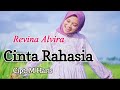 Cinta Rahasia (Elvy S) - Revina Alvira (Cover Dangdut) Lirik dan Musik