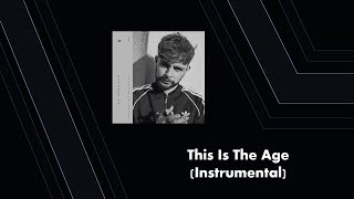 This Is The Age (Instrumental)
