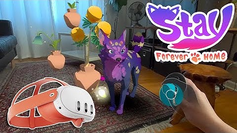 Stay: Forever Home | FIRST MINUTES PREVIEW PURE VR GAMEPLAY MECHANICS | META QUEST | SILENT PLAYER