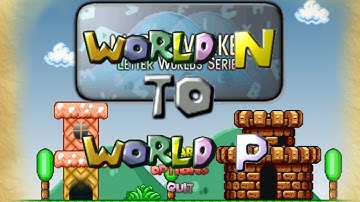 Mario worker letter worlds series 1.5 (part 5) World N to P(World P part 1)