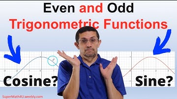 Even and Odd Trigonometric Functions - SuperMath4U