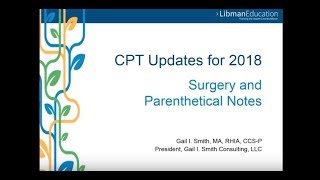 Surgery and Parenthetical Notes (CPT Updates for 2018)