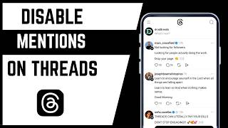 How To Disable Mentions On Threads Account
