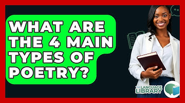 What Are the 4 Main Types of Poetry? - The Language Library