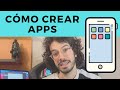 Cómo CREAR APPS📱 Los mejores métodos del 2021