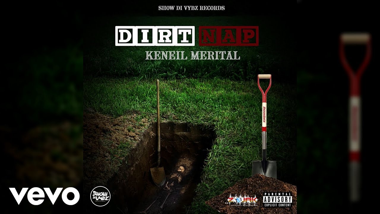 Keneil Merital - Dirt Nap (Official Audio)