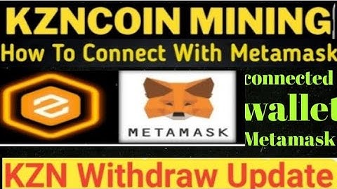 KZN COIN airdrop connected Metamask wallet 🤑🤑🤑👆👆