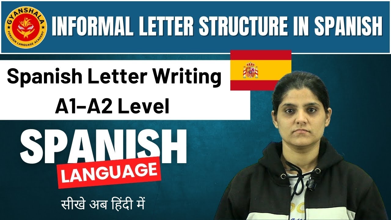 Informal Letter Structure in Spanish | Spanish Letter Writing A1–A2 Level