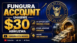 SONE Ki CHiDiYA//UGiFUNGURA ACCOUNT UHABWA $30 YUBUNTU AYAMAHiRWE NTAGUCiKE. screenshot 5
