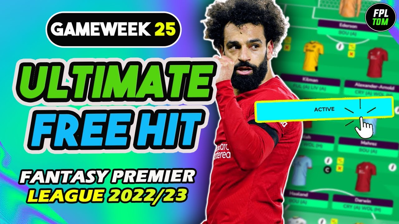 FPL DOUBLE GW25 FREE HIT DRAFT | STRATEGY FOR GAMEWEEK 25 | Fantasy Premier League Tips 2022/23