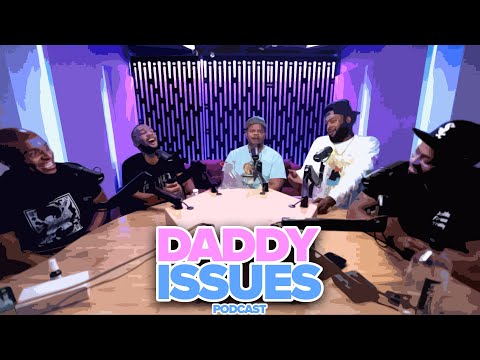 A Very Special Episode of Daddy Issues - Daddy Issues Podcast