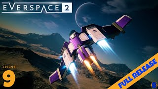 Let's Play - Everspace 2 - Full Release 2023 - Episode 9