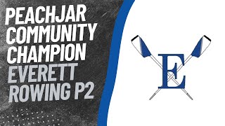 Peachjar Community Champion: Everett Rowing Sets The Pace - Part 2