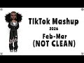 TIKTOK MASHUP 2026 FEB MAR NOT CLEAN