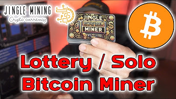 Jingle Miner - A BTC Lottery Miner, setup Overview & Setup