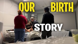 WE FINALLY GAVE BIRTH TO OUR BABY GIRL!! | OUR BIRTH STORY