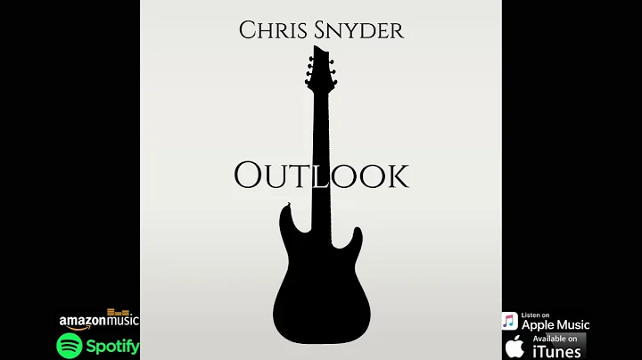 Outlook Full EP Stream - Chris Snyder (Instrumenta...