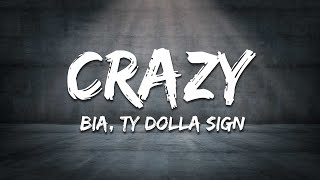 Download lagu BIA - CRAZY (Lyrics) ft. Ty Dolla $ign