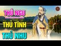 LÃO TỬ Dạy: Làm người Minh Trí phải biết Thủ Ngu, Thủ Tĩnh, Thủ Nhu