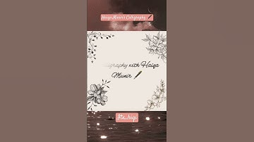 How to write letter "W" || Calligraphy with Haiqa Munir 🖋️||@itx_hiqsi ❣️ #calligraphy