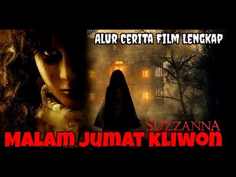 SUZZANA KEMBALI DIMALAM JUMAT KLIWON! -ALUR CERITA FILM SUZZANA MALAM JUMAT KLIWON (2023) FILM HOROR