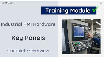 Industrial HMI Hardware: A Complete Overview - Key Panels