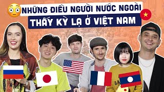 Những trải nghiệm KỲ LẠ của người nước ngoài khi ở Việt Nam | HÀNG XÓM TÂY screenshot 4