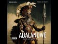 Sgebengu - Abalandwe (Feat. Ruffgeezy & Masterkynd) (Prod. By MBzet)