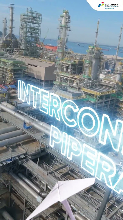 Yuk, kita lihat progres terbaru proyek RDMP Balikpapan.