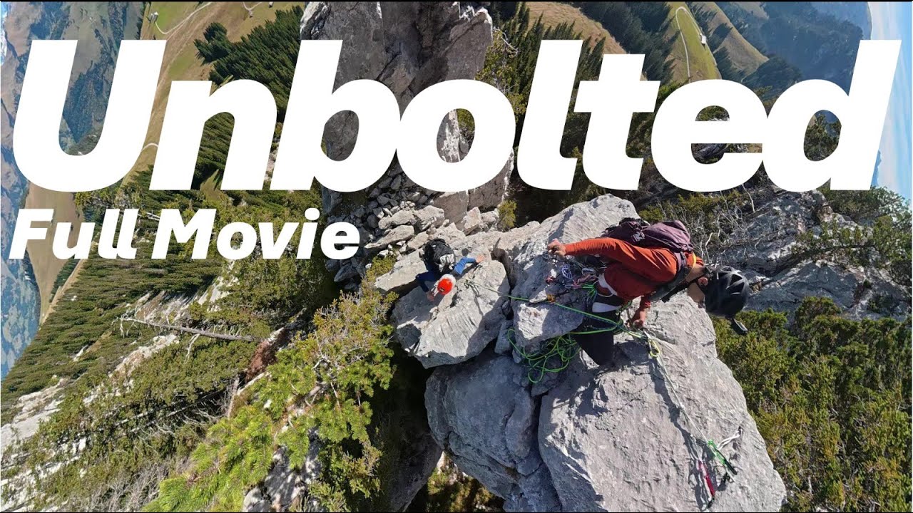 Unbolted / The journey to trad / Full Movie