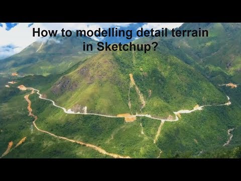 How to model detailed terrain in Sketchup ?